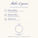 How personalization works and size guide, round ornament about 3 inches