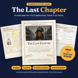 Printable and interactive murder mystery game The Last Chapter, a cold case for 1 to 5 detectives, cover and evidence pages
